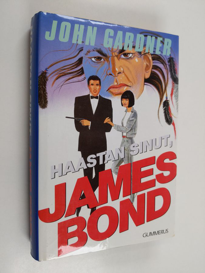 John Gardner : Haastan sinut, James Bond
