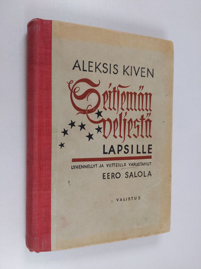Aleksis Kivi : Seitsemän veljestä lapsille