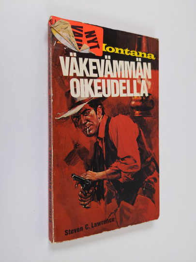 Steven C. Lawrence : Väkevämmän oikeudella