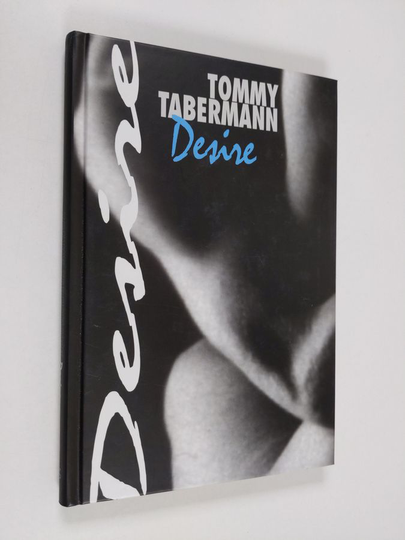 Tommy Tabermann : Desire