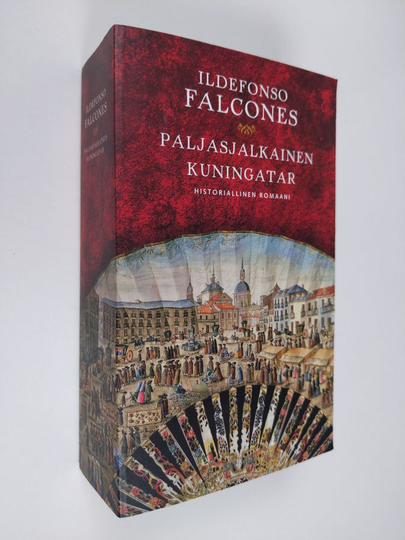 Ildefonso Falcones : Paljasjalkainen kuningatar