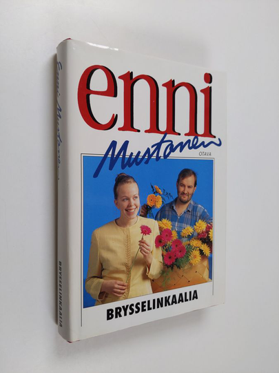 Enni Mustonen : Brysselinkaalia