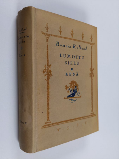 Romain Rolland : Lumottu sielu 2 : Kesä