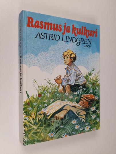 Astrid Lindgren : Rasmus ja kulkuri