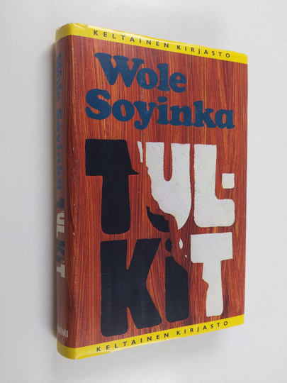 Wole Soyinka : Tulkit