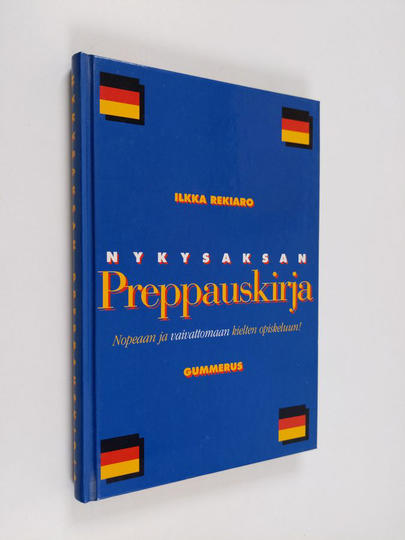 Ilkka Rekiaro : Nykysaksan preppauskirja