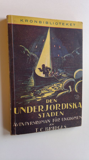 T. C. Bridges : Den underjordiska staden