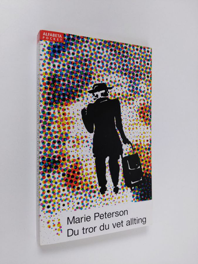 Marie Peterson : Du tror du vet allting