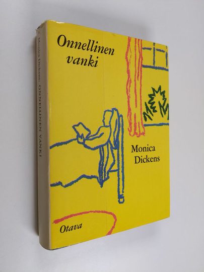 Monica Dickens : Onnellinen vanki
