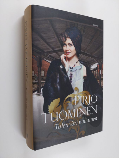 Pirjo Tuominen : Tulen väri punainen