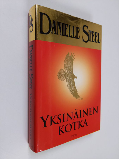 Danielle Steel : Yksinäinen kotka