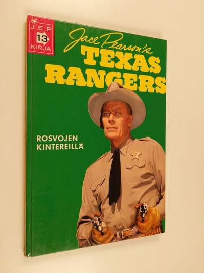 Henri Arnoldus : Texas rangers : rosvojen kintereillä