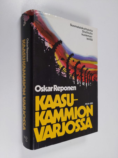 Oskar Reponen : Kaasukammion varjossa