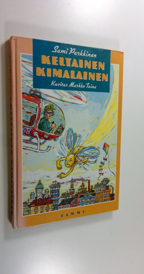 Sami Parkkinen : Keltainen kimalainen