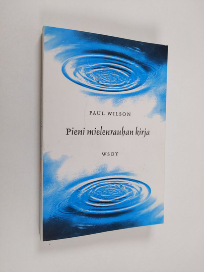 Paul Wilson : Pieni mielenrauhan kirja