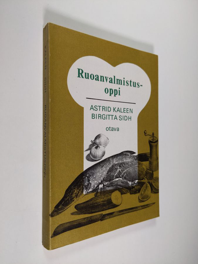 Astrid Kaleen : Ruoanvalmistusoppi