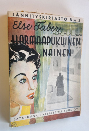 Else Faber : Harmaapukuinen nainen
