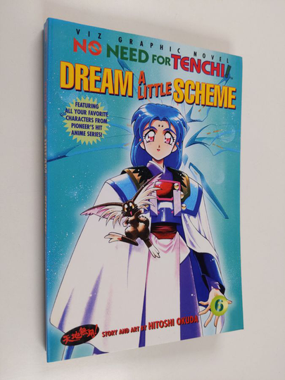 Hitoshi Okuda : No need for Tenchi!, 6 - Dream a little scheme - Dream a little scheme