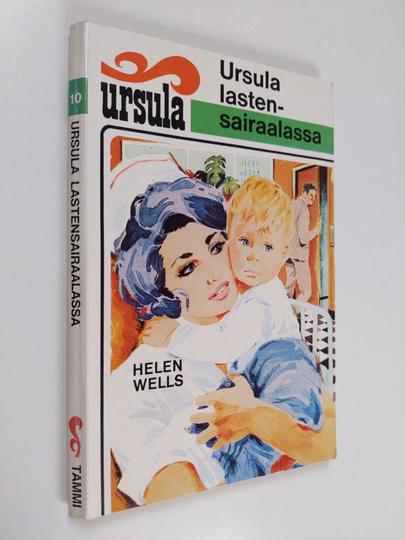 Helen Wells : Ursula lastensairaalassa