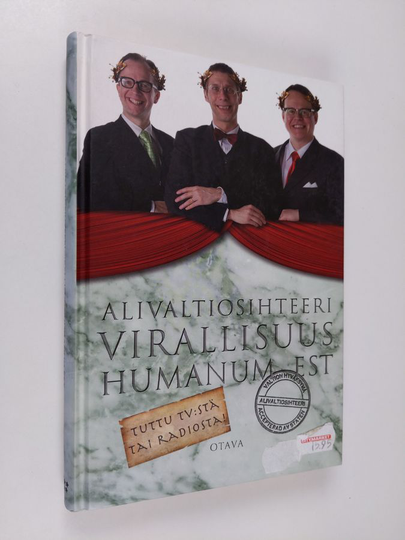 Simo Frangen : Alivaltiosihteeri : virallisuus humanum est : sinäkin Brutukseni 2011-2012
