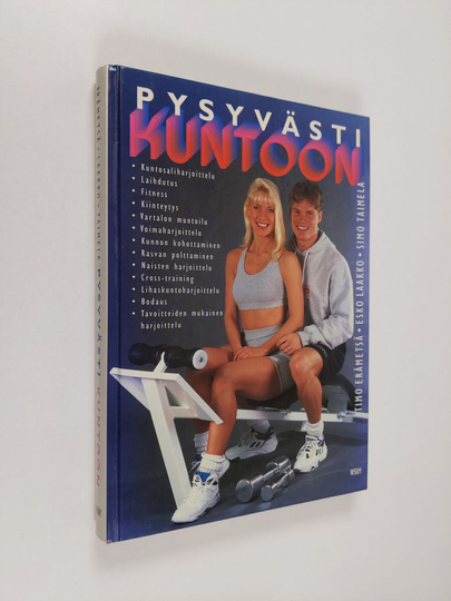 Timo ym. Erämetsä : Pysyvästi kuntoon