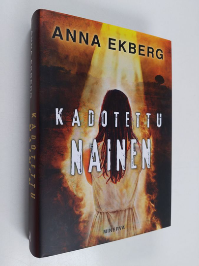 Anna Ekberg : Kadotettu nainen