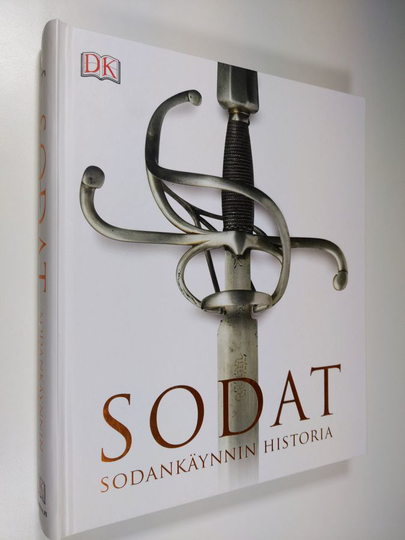Sodat : sodankäynnin historia - Sodankäynnin historia - Sota :
