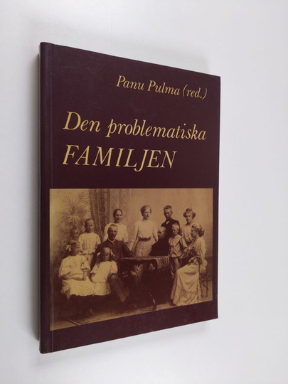 Panu Pulma : Den problematiska familjen