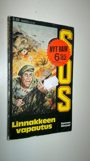 Gunnar Messel : Linnakkeen vapautus