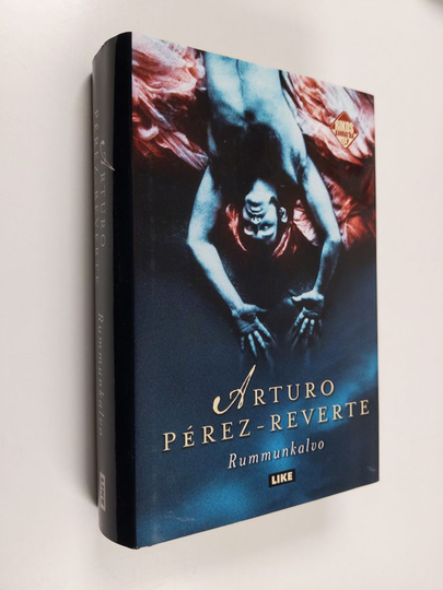 Arturo Perez-Reverte : Rummunkalvo