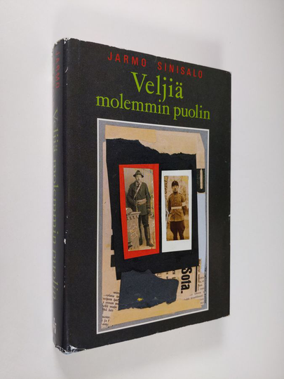Jarmo Sinisalo : Veljiä molemmin puolin