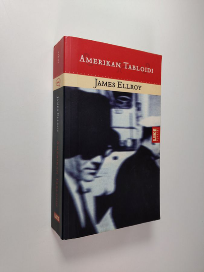 James Ellroy : Amerikan tabloidi
