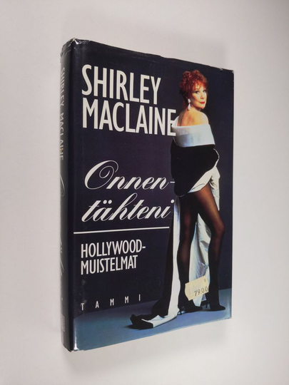 Shirley MacLaine : Onnentähteni : Hollywood-muistelmat