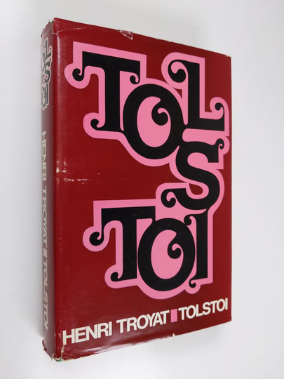 Henri Troyat : Tolstoi