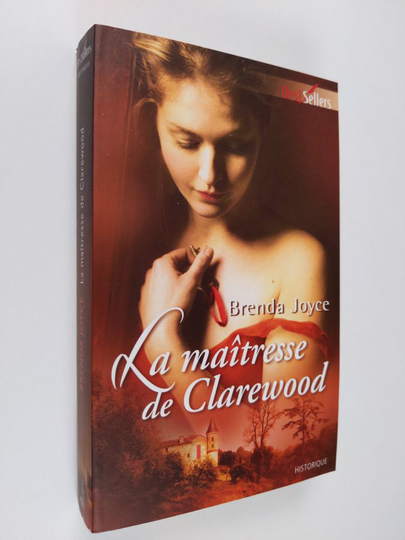 Brenda Joyce : La maîtresse de Clarewood