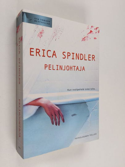 Erica Spindler : Pelinjohtaja