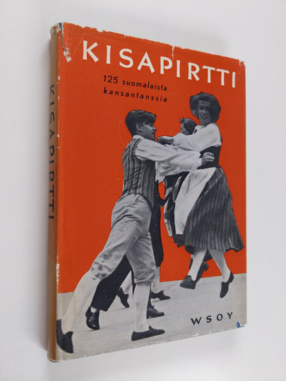 Yrjö Väisänen (toim.) : Kisapirtti : 125 suomalaista kansantanssia
