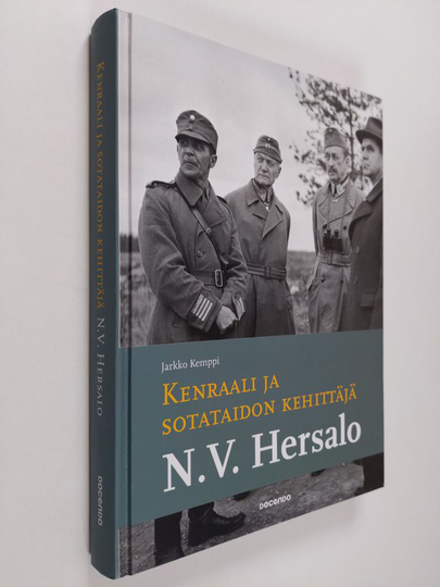 Jarkko Kemppi : Kenraali ja sotataidon kehittäjä N. V. Hersalo