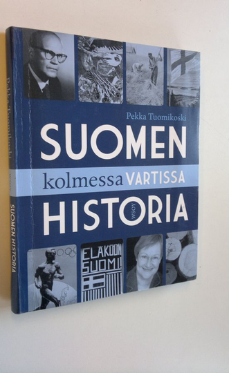 Pekka Tuomikoski : Suomen historia kolmessa vartissa