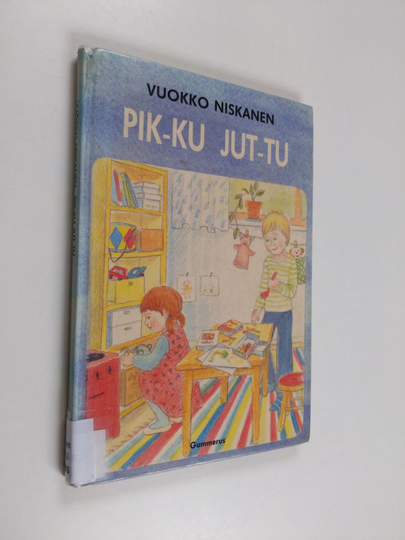 Vuokko Niskanen : Pik-ku jut-tu