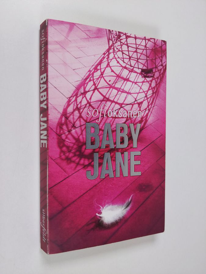 Sofi Oksanen : Baby Jane
