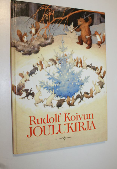 Raija ym. Rajasammal (toim.t) : Rudolf Koivun joulukirja