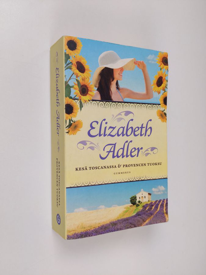 Elizabeth Adler : Kesä Toscanassa ; Provencen tuoksu
