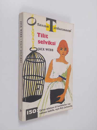 Jack Webb : Tilit selviksi