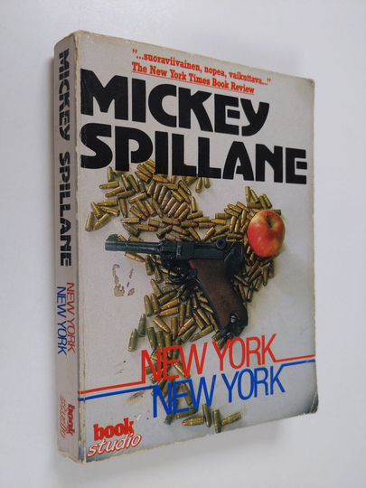 Mickey Spillane : New York, New York