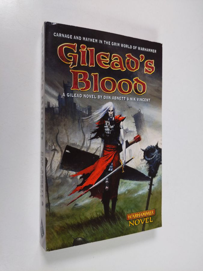 Dan Abnett : Gilead's Blood
