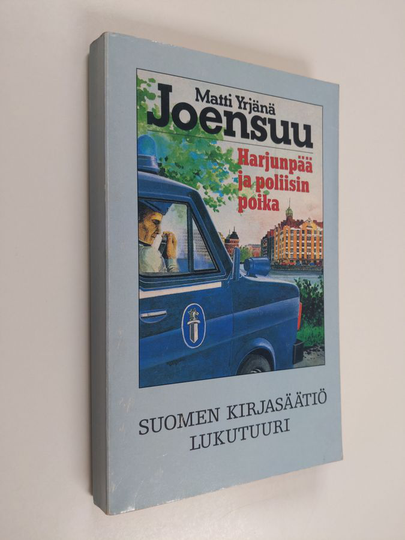 Matti Yrjänä Joensuu : Harjunpää ja poliisin poika