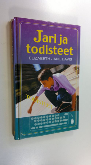 Elizabeth Jane Davis : Jari ja todisteet