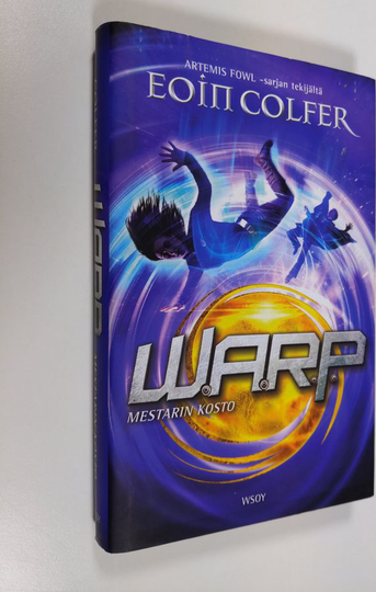 Eoin Colfer : W.A.R.P, 3. kirja - Mestarin kosto