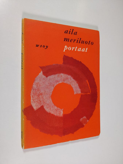 Aila Meriluoto : Portaat : runoja
